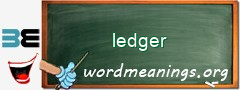 WordMeaning blackboard for ledger